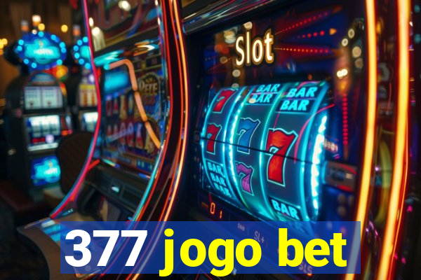 377 jogo bet